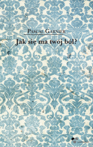 Jak się ma twój ból?