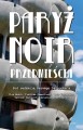 Okładka Paryż Noir Przedmieścia 1600.jpg